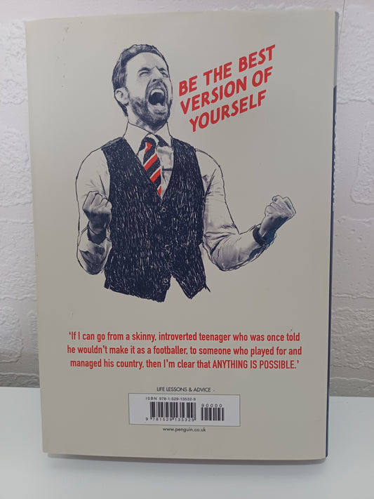 Anything Is Possible: Be Brave, Be Kind and Follow Your Dreams – Gareth Southgate | Hardback | Good Condition