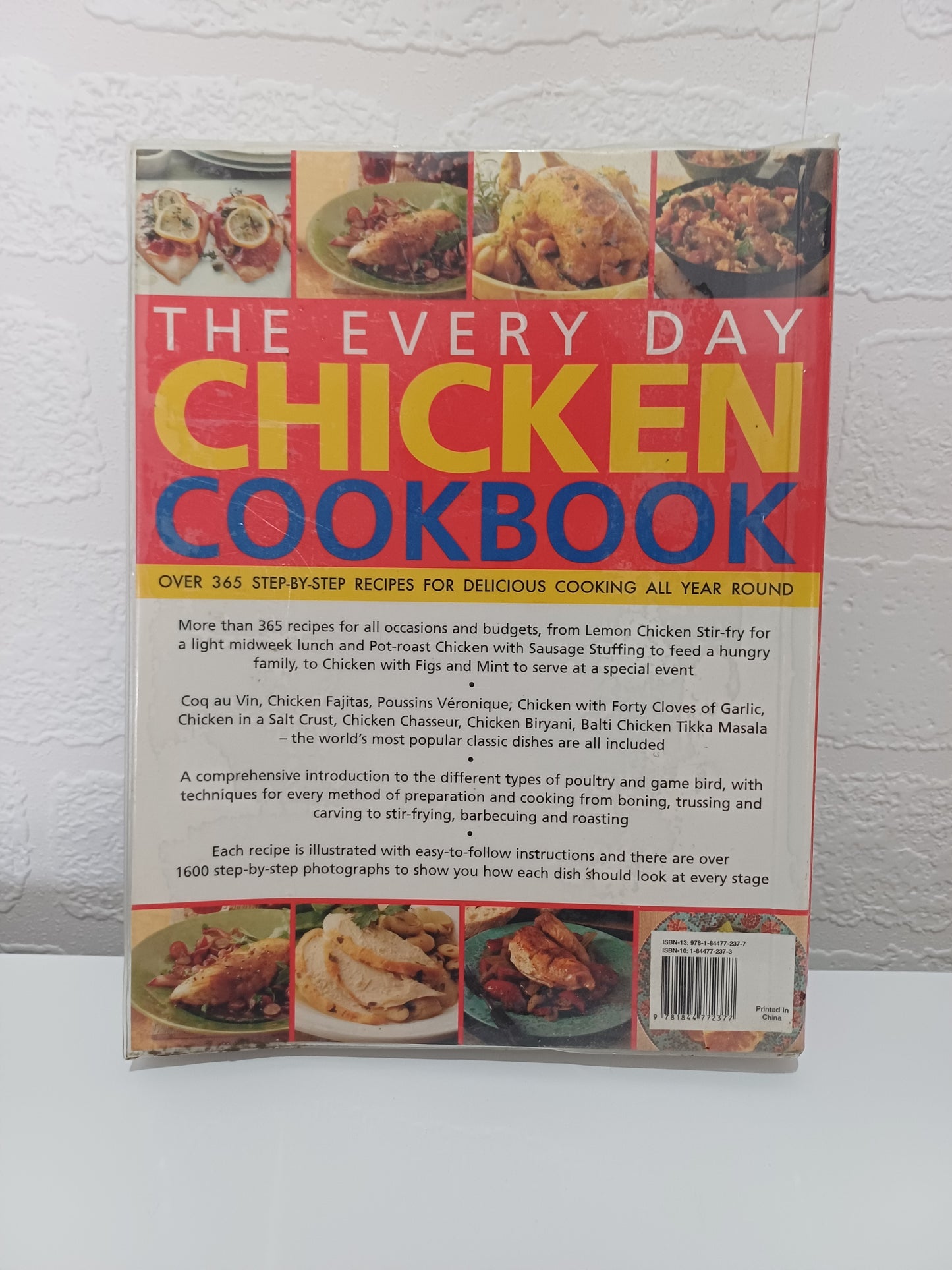 The Everyday Chicken Cookbook Edited by Simon Hill Softcover with Dust Jacket - Good Condition