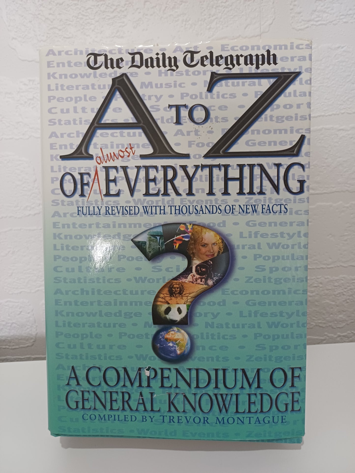 The Daily Telegraph A to Z of Almost Everything Hardback - Good Condition