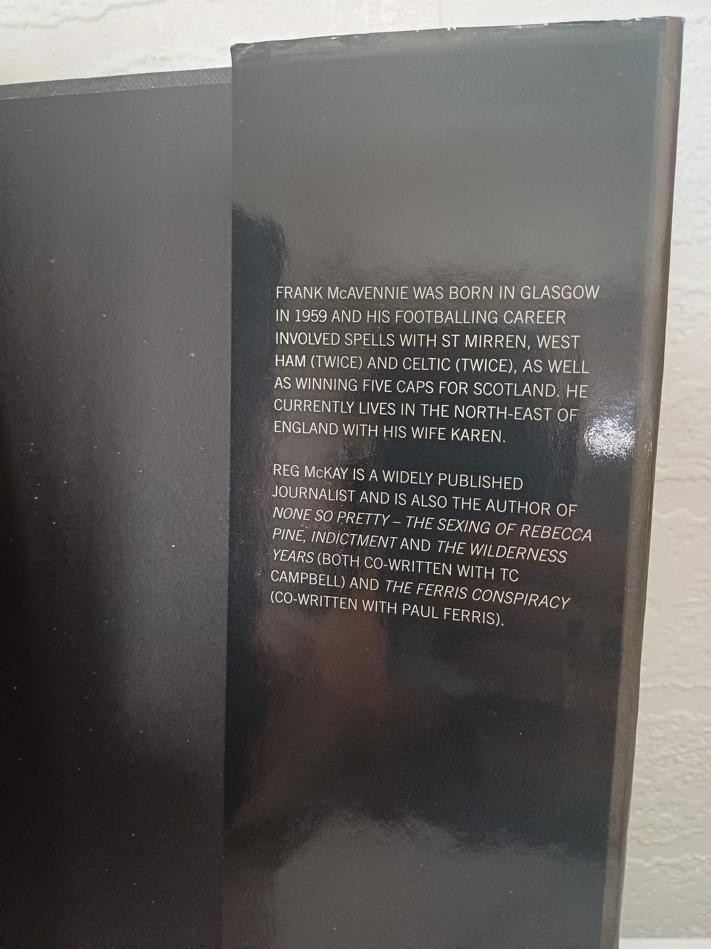 Frank McAvennie Scoring An Expert's Guide Autobiography Hardback - Good Condition